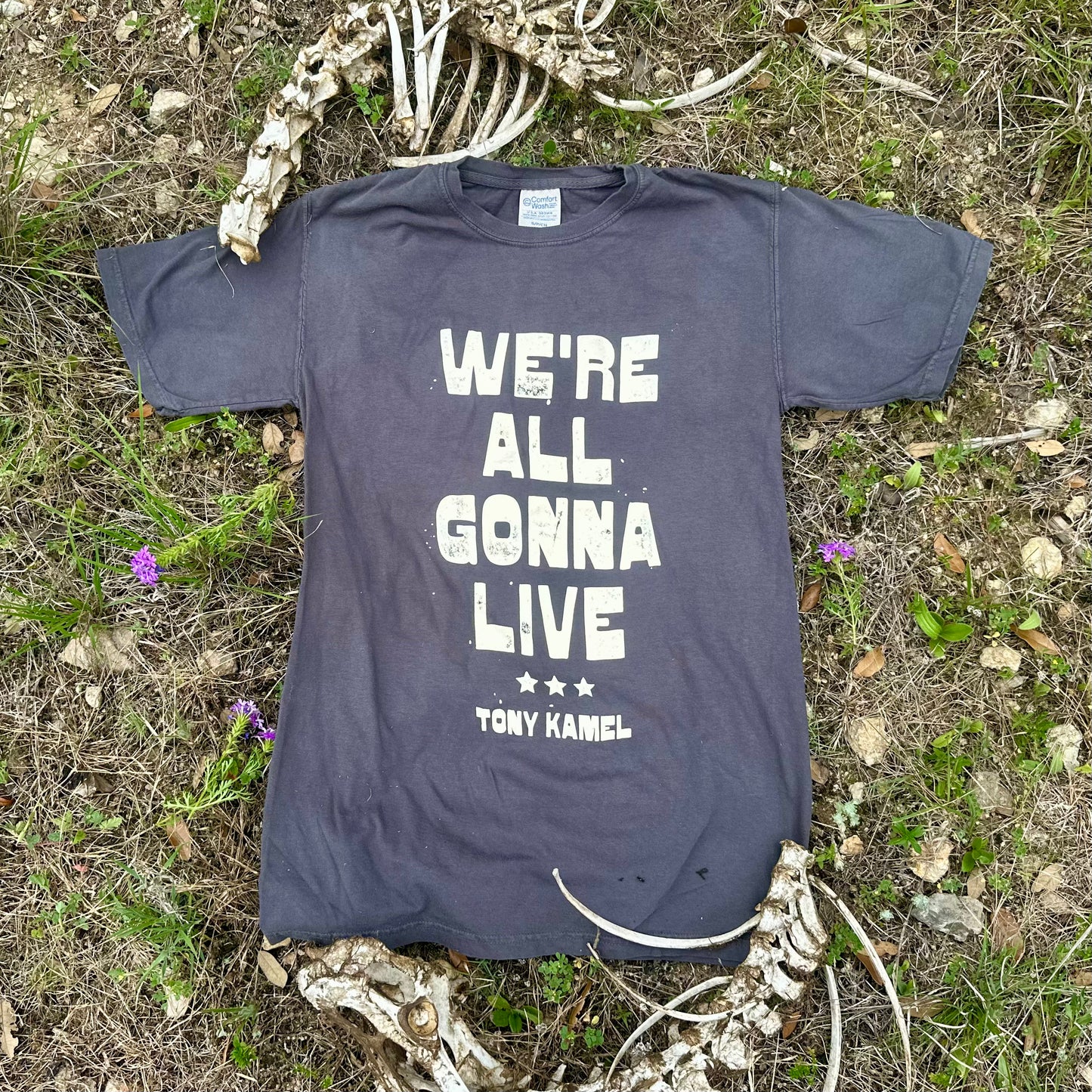 "We're All Gonna Live" Grey 100% Cotton T- shirt